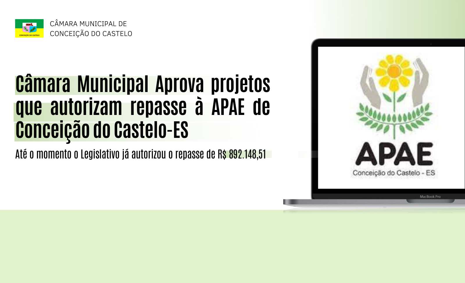 Câmara Municipal aprova Projetos que autorizam repasses à APAE de Conceição do Castelo